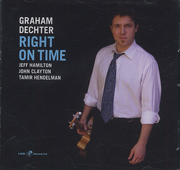 Right on time,Graham Dechter