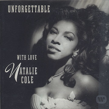 Unforgettable with love,Natalie Cole