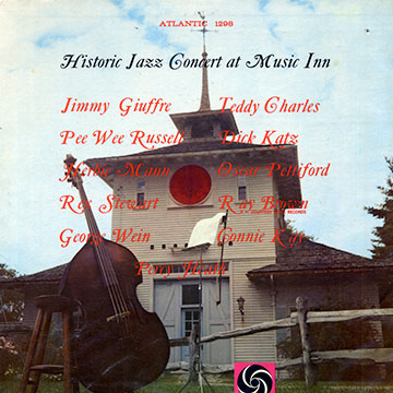 Historic jazz concert at Music Inn,Teddy Charles , Jimmy Giuffre , Percy Heath , Herbie Mann , Rex Stewart