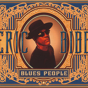 Blues people,Eric Bibb