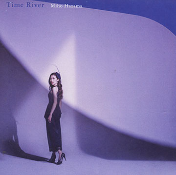 Time river,Miho Hazama