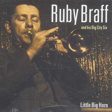 Little big horn,Ruby Braff
