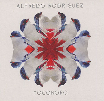 Tocororo,Alfredo Rodriguez