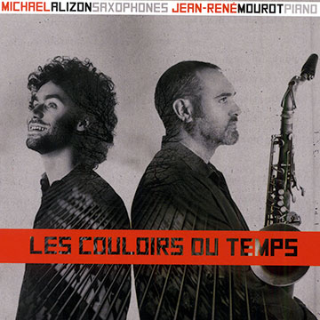 Les couloirs du temps,Michael Alizon , Jean Rene Mourot