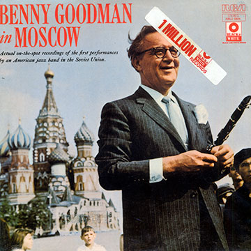 Benny Goodman in Moscow,Benny Goodman