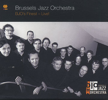 BJO's finest- Live, Brussels Jazz Orchestra