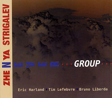 Never group,John Escreet , Eric Harland , Matt Penman