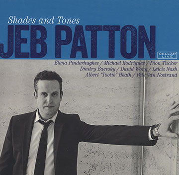 Shades and tones,Jeb Patton