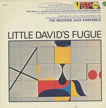 Little David's fugue,John Lewis , Gunther Schuller ,  The Modern Jazz Ensemble
