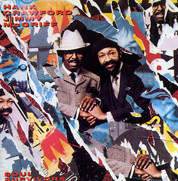 Soul survivors,Hank Crawford , Jimmy McGriff