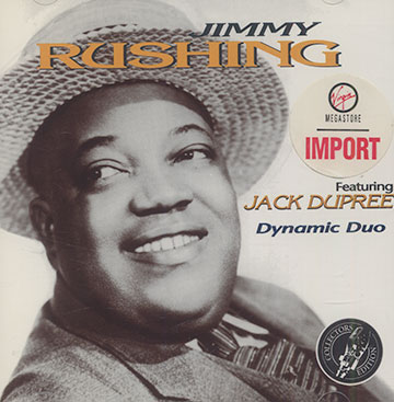 Dynamic duo,Champion Jack Dupree , Jimmy Rushing