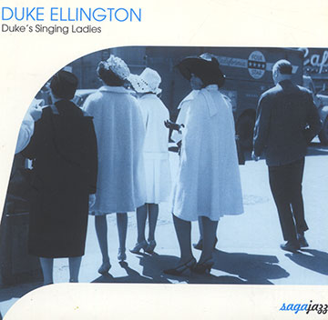 Duke's singing Ladies,Duke Ellington