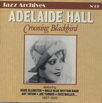 Crooning blackbird,Adelaide Hall