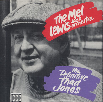 The definitive Thad Jones,Mel Lewis