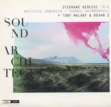 Sound architects,Stephane Kerechi