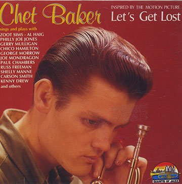 Let's get lost,Chet Baker