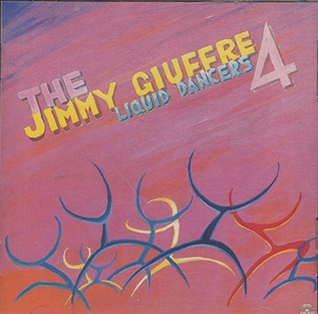 Liquid dancers,Jimmy Giuffre
