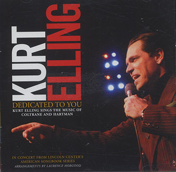 Dedicated to you,Kurt Elling