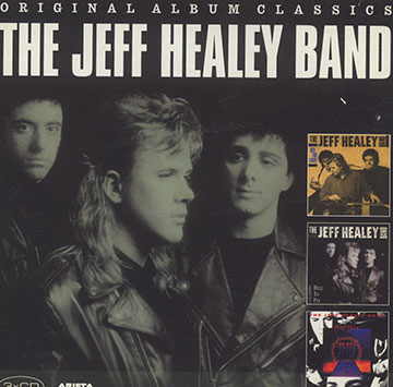 The Jeff Healey band,Jeff Healey
