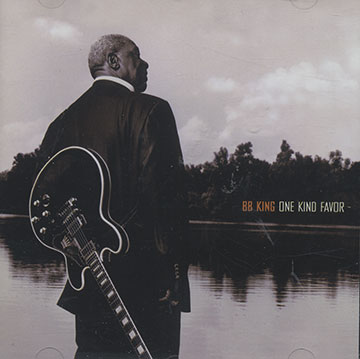 One kind favor,B.B. King