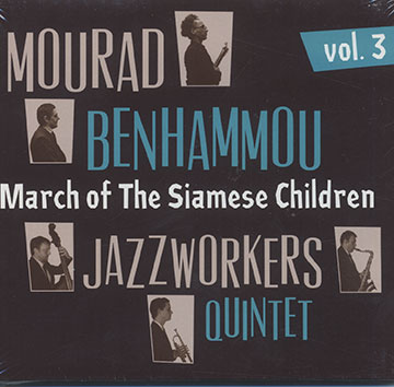 March of the siamese children vol.3,Mourad Benhammou