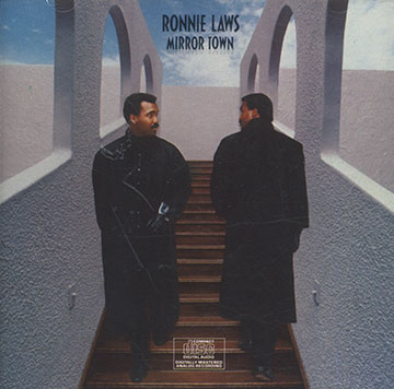 Mirror town,Ronnie Laws
