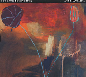 And it happened...,Henrik Otto Donner