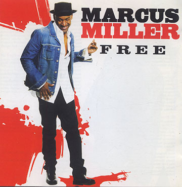 FREE,Marcus Miller