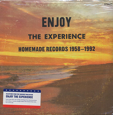 ENJOY The experience - Homemade records 1958-1992, Various Artists