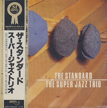 The Standard, The Super Jazz Trio