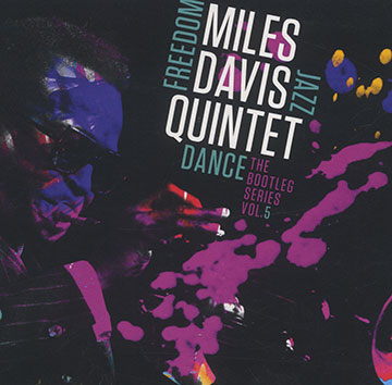 Freedom Jazz dance  the bootleg series vol.5,Miles Davis