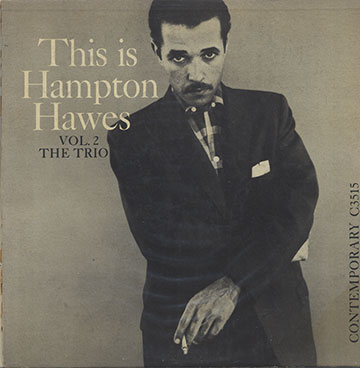 This is Hampton Hawes, vol.2 The trio,Hampton Hawes