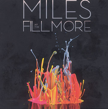 At the FILLMORE  Miles Davis 1970: the bootleg series vol. 3,Miles Davis