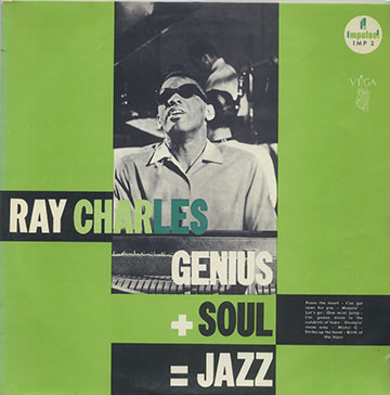 Genius + Soul = Jazz,Ray Charles