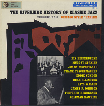 HYSTORY of CLASSIC JAZZ : CHICAGO STYLE/HARLEM volume 7 & 8,Bix Beiderbecke , Eddie Condon , Duke Ellington , Coleman Hawkins , Fletcher Henderson , James P. Johnson , Jimmy McPartland , Muggsy Spanier ,  Frank Teschmacher , Fats Waller