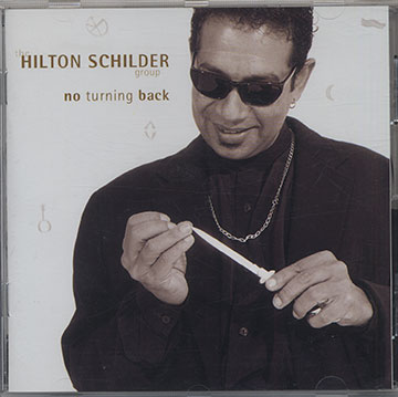 No turning back,Hilton Schilder