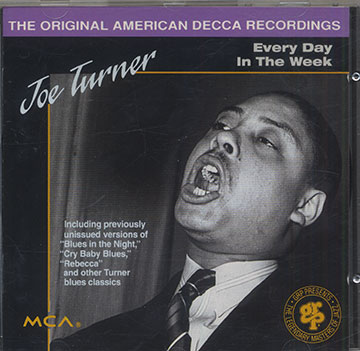 Every Day In The Week,Joe Turner