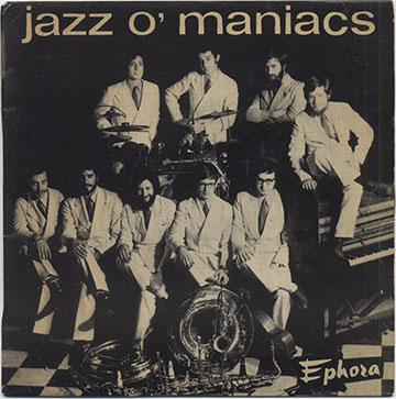 JAZZ O'MANIACS, Michel Devilliers , Marc Richard , Dan Vernhettes