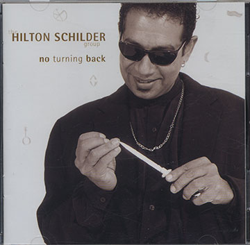 No Turning Back,Hilton Schilder