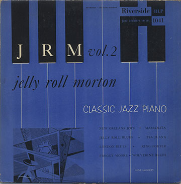 Jelly Roll Morton - classic jazz piano vol. 2,Jelly Roll Morton