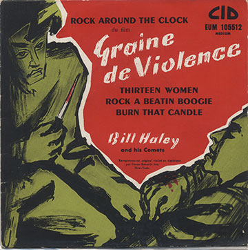 Graine de violence,Bill Haley