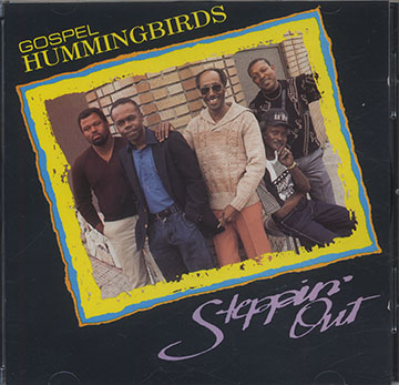 Steppin'Out,Hummingbirds Gospel