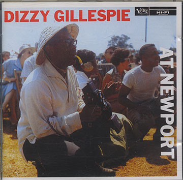 AT NEWPORT,Dizzy Gillespie