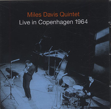 Quintet: Live in Copenhagen 1964,Miles Davis