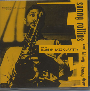 with The Modern Jazz Quartet,Sonny Rollins