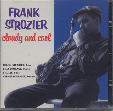 Cloudy and Cool,Frank Strozier