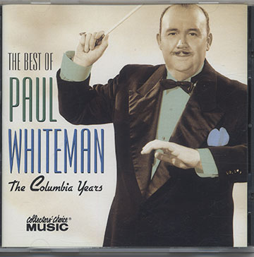 The Best Of Paul WHITEMAN,Paul Whiteman