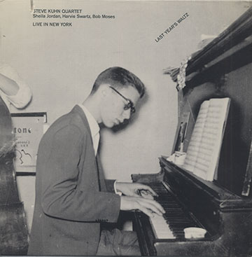 LAST YEAR'S WALTZ,Steve Kuhn