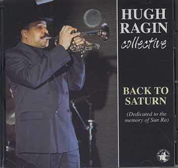 BACK TO SATURN,Hugh Ragin