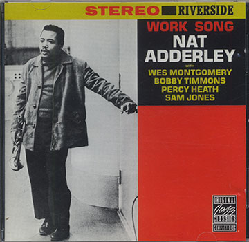 WORKSONG,Nat Adderley